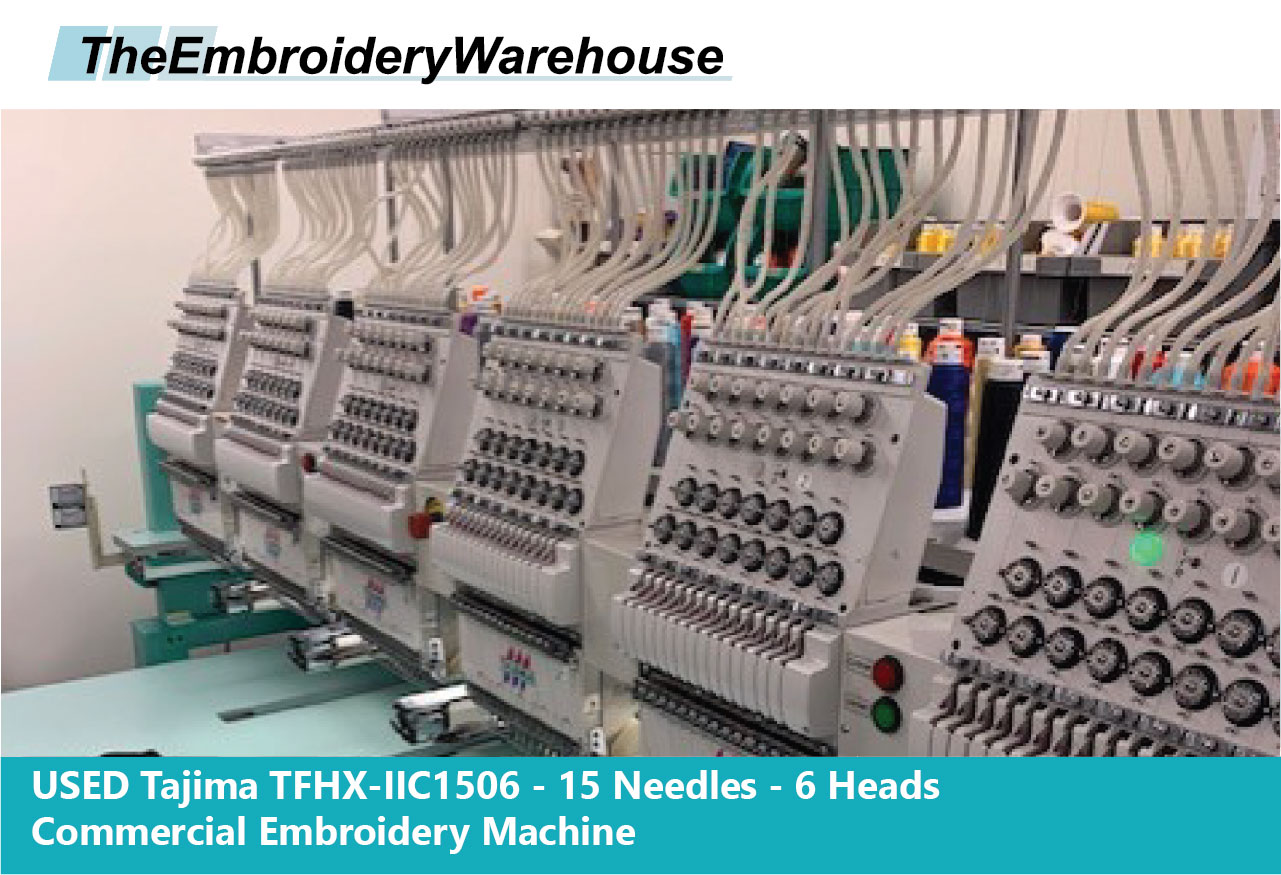 USED Tajima TFHXIIC1506 6 Needles 15 Heads